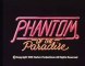 1974 - Phantom of the Paradise - Brian De Palma
