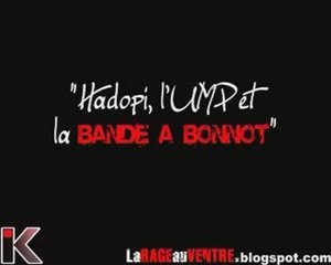 HADOPI, l'UMP et la Bande à Bonnot....
