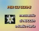 PER GLI ULTIMI: MESSAGGIO DI NUCCIA TOLOMEO