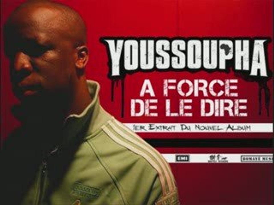 Youssoupha a force de le dire