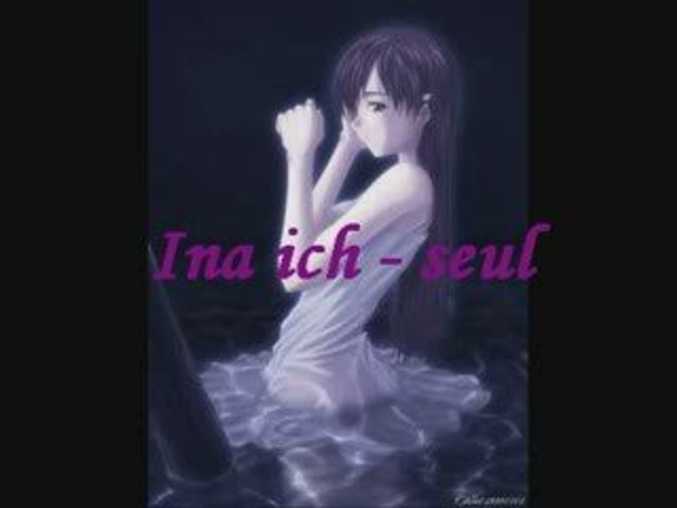 Ina ich - seul
