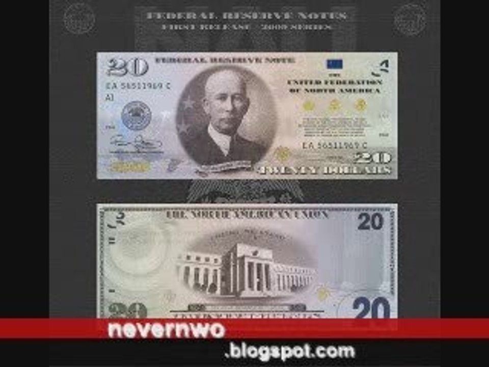 NEW NWO NORTH AMERICAN UNION CURRENCY?