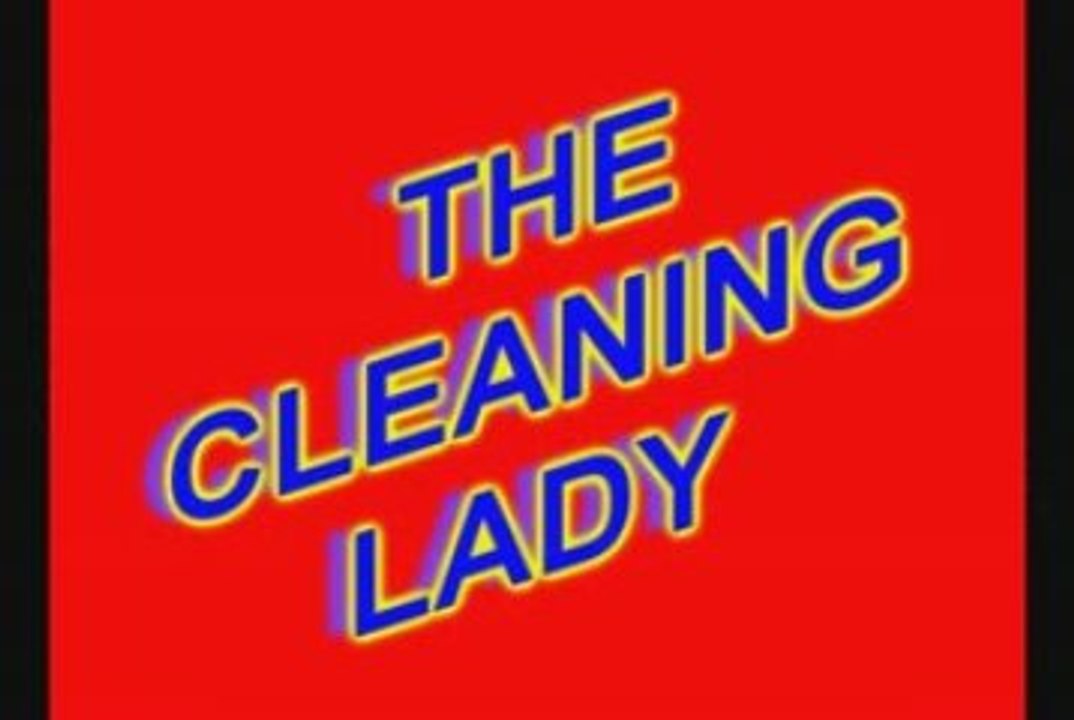 CLEANING LADY