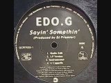 edo g - saying something (prod dj premier)