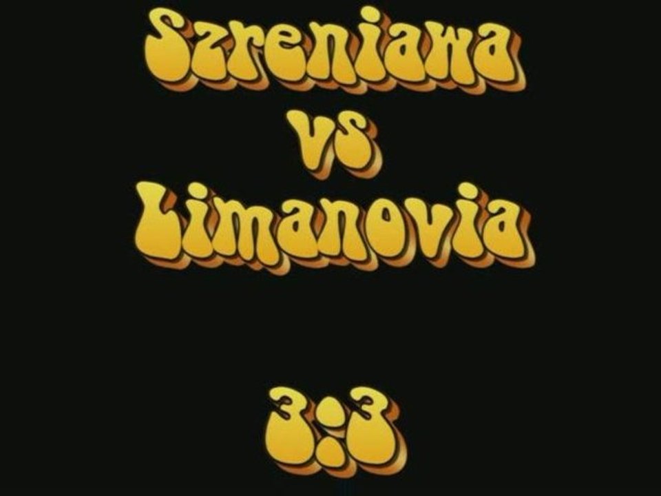 Szreniawa vs Limanovia