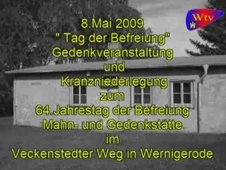 "Tag der Befreiung" 8.Mai 2009 Veckenstedter Weg