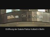 Inauguration de la Galerie Patrice Vuillard à Berlin