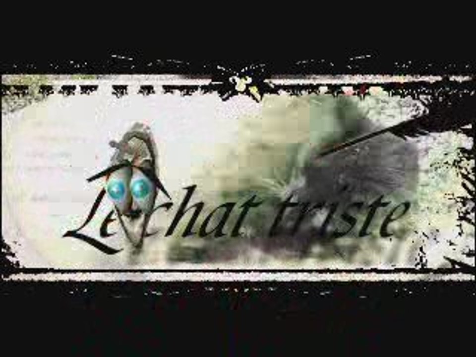 Le chat Triste - clip de  - artistereveur