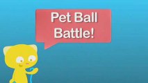 Ultra Kawaii - Pet Ball Battle!