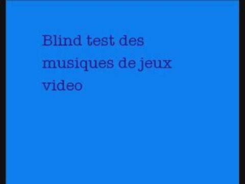 Blind test des musiques de jeux video version 6.0 1/2