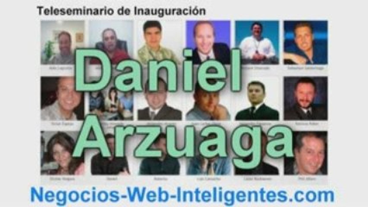 Daniel Arzuaga | Teleseminario de Negocios por Internet