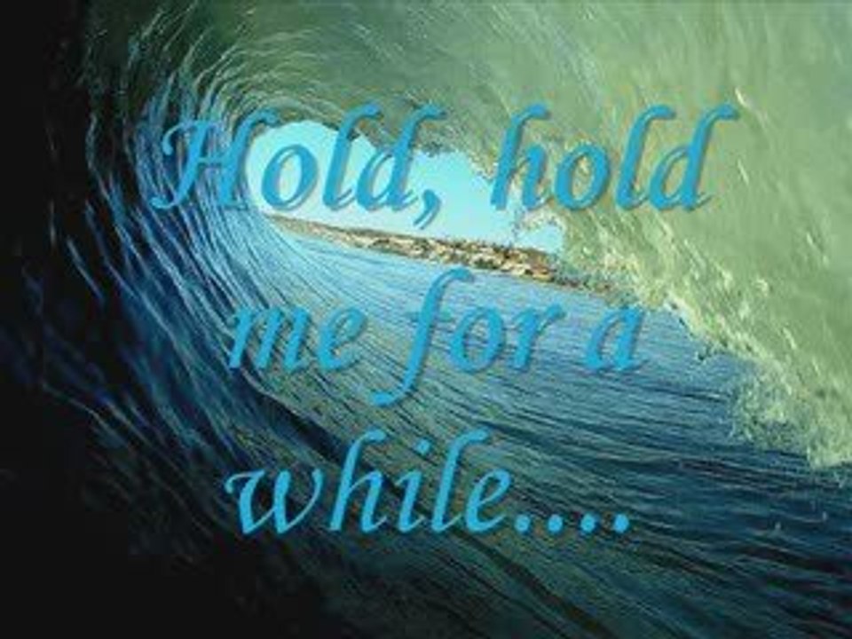 Hold Me For A While3