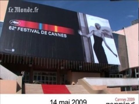 Zapping de Cannes 2009 : Ouverture