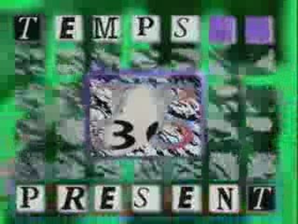 [TSR] Temps Présent : 30 ans (1999)