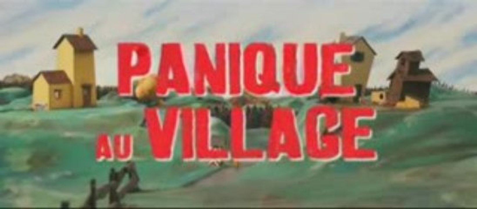 TRAILER PANIQUE AU VILLAGE FILM CANNES ANIMATION FRANCE F HQ