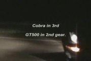 03 Cobra (~500 RWHP?) Vs. '07 GT500 (540 RWHP)