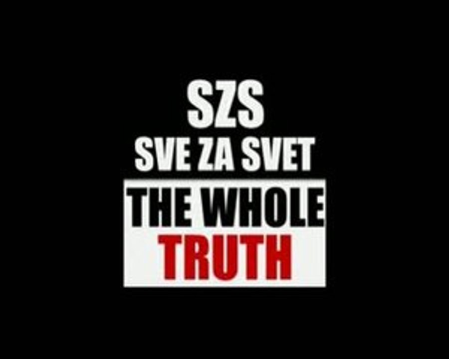 SZS - SVE ZA SRBE / SVE ZA SVI / SVE ZA SVET - TRAILER