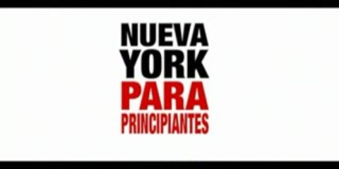 Nueva York Para Principiantes Trailer Español