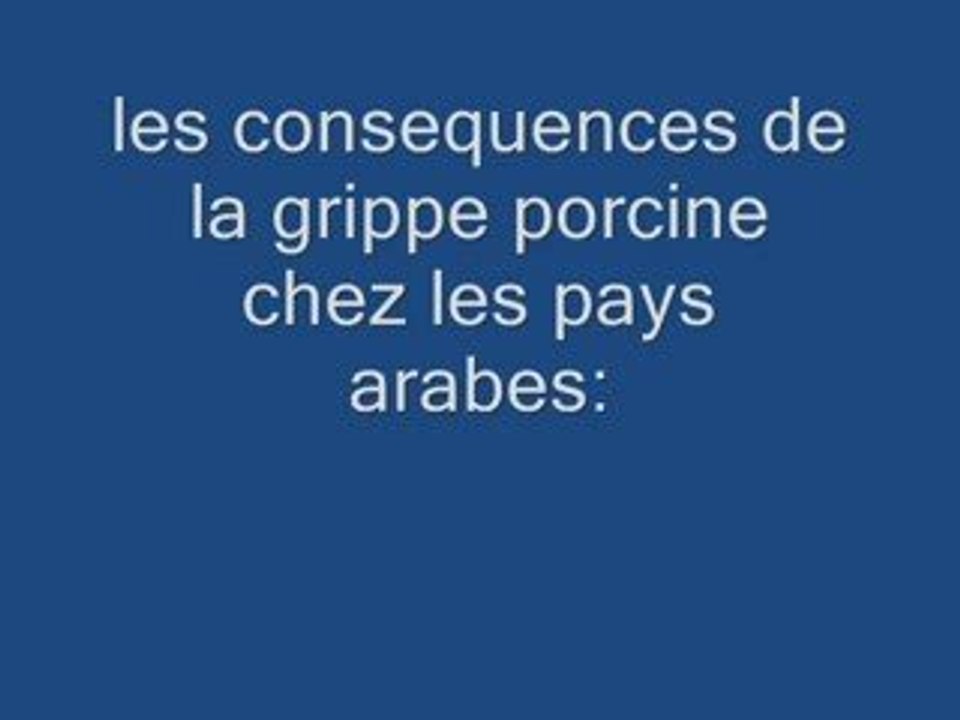 Grippe porcine chez les arabes