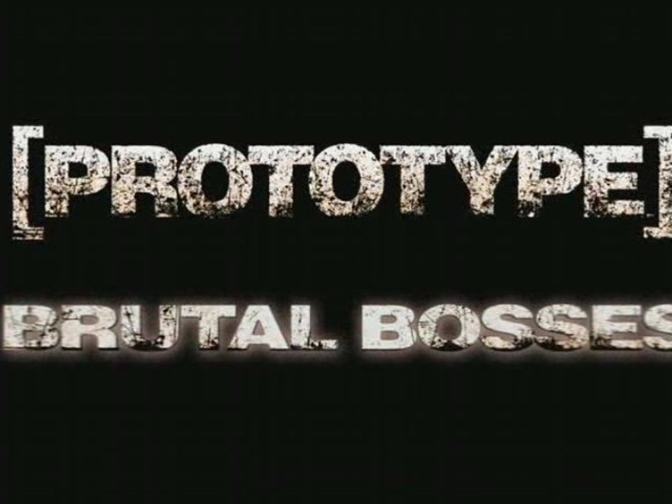 Prototype: focus sur les Boss