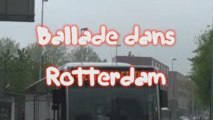 26 Avril 2009 Visite de ROTTERDAM et les vues de l'Euromast