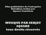 Film publicitaire HALADJIAN - Musique par Sebjay Square