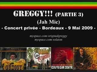 Greggy (Jah Mic) concert partie 3
