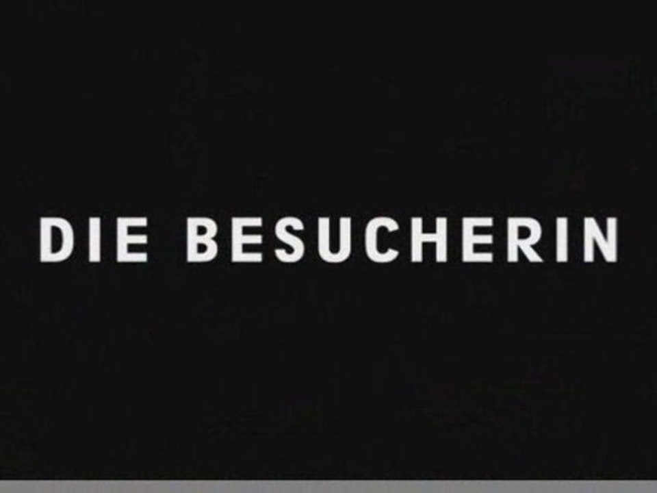 Die Besucherin