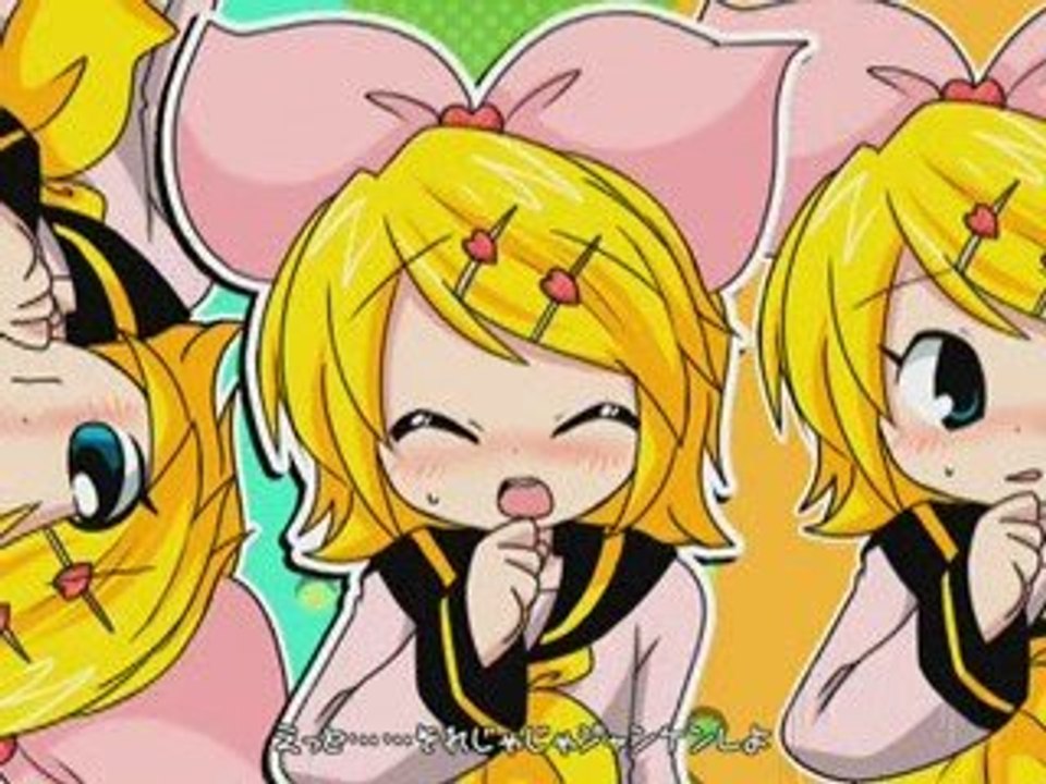 I...I...I...I like you I love you - Rin Kagamine