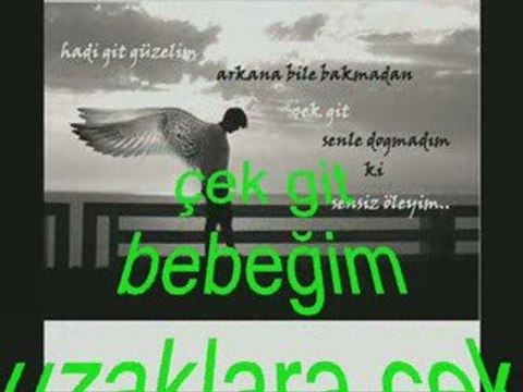 Gûlsah (sadece gûlsah) Çek git bebegim