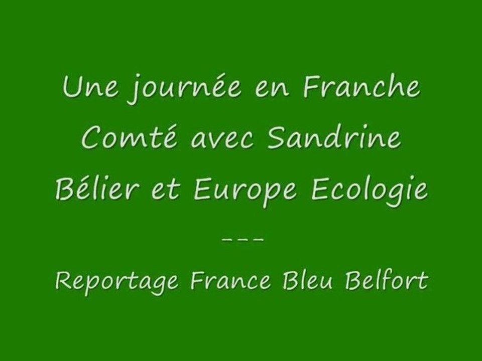 Journée de campagne de Sandrine Bélier en Franche Comté