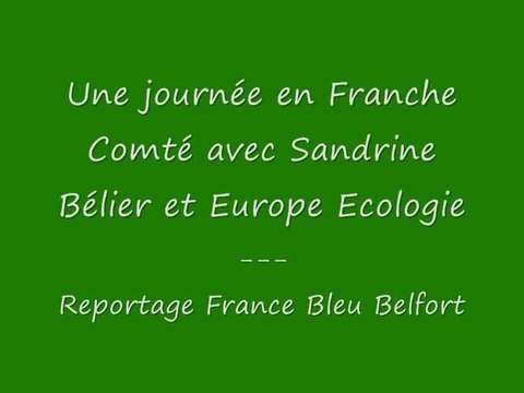 Journée de campagne de Sandrine Bélier en Franche Comté