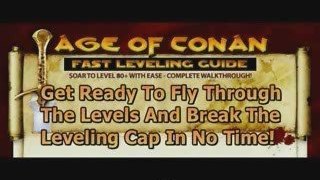 Age of Conan leveling guide: how to get aoc power gold