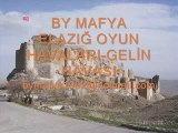 ELAZIĞ OYUN HAVALARI-GELİN HAVASI