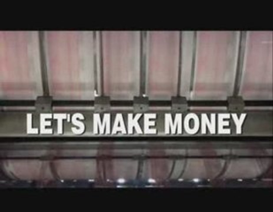 LET'S MAKE MONEY