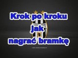 Krok po kroku jak nagrać bramkę i zamienić ją na format avi