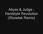 Abyss & Judge Hardstyle Revolution (Showtek Remix)