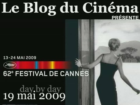 62ème Festival de Cannes - 19 mai 2009