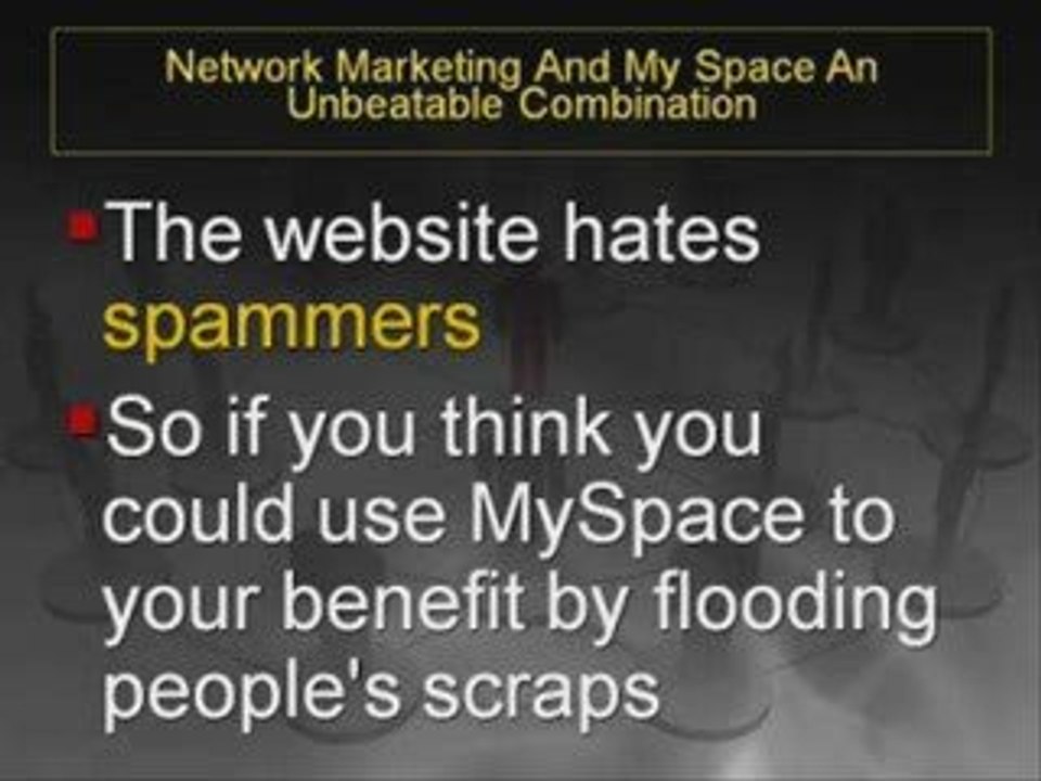 Network Marketing And MySpace An Unbeatable Combination