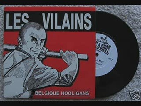 Les vilains - Belgique hooligan