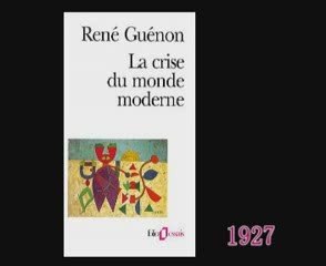 La Crise du Monde Moderne