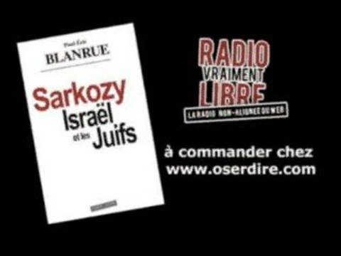 SARKOZY, ISRAEL et les JUIFS