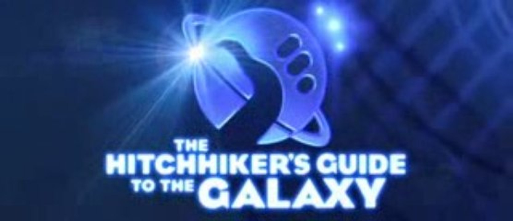 H2G2 : Le Guide du Voyageur Galactique - Trailer VO