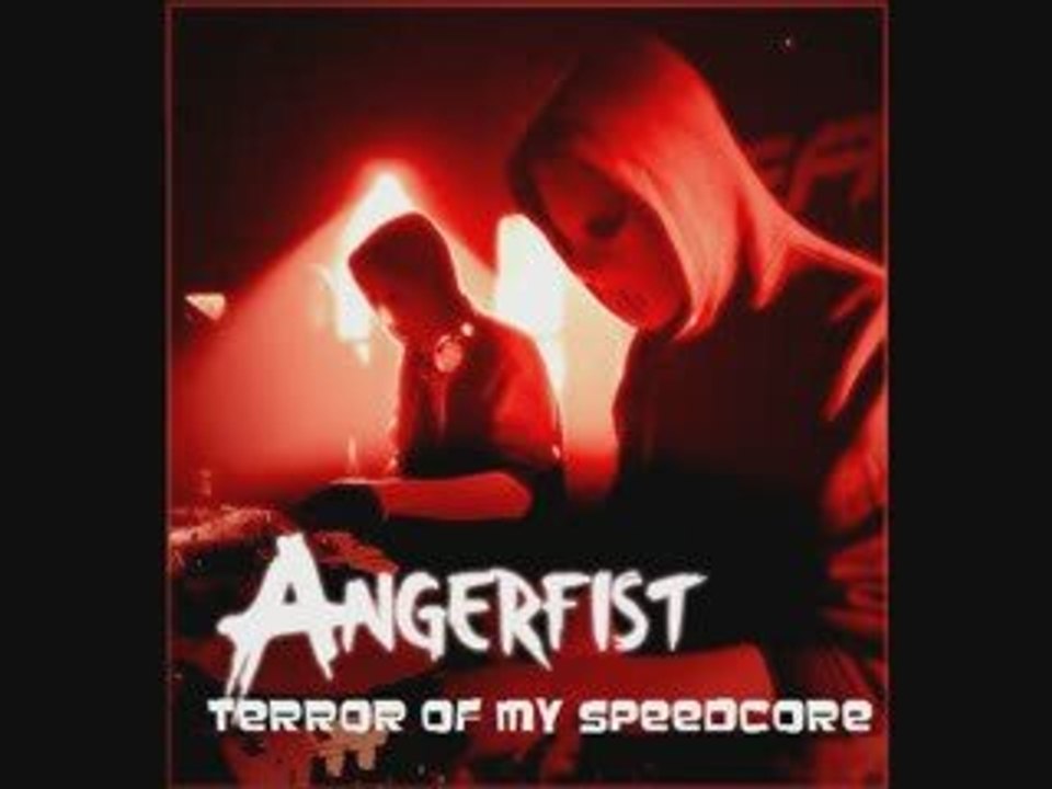 Angerfist-Terror of my speedcore