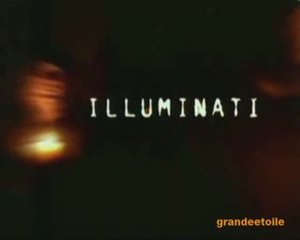 Les Illuminatis décryptés - 1/6