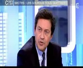 (4/4) Sectes : les gourous nous guettent