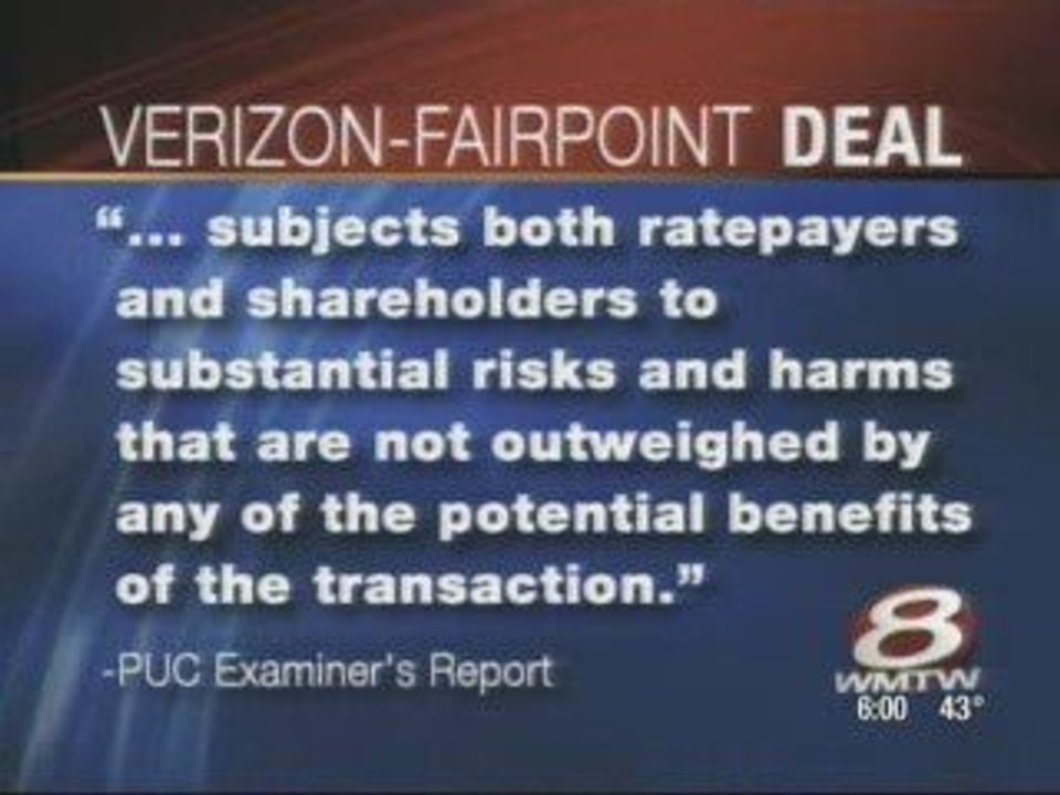 WMTW Portland Report Opposes Verizon-FairPoint Deal 11-27-07