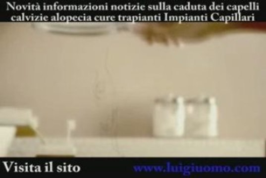 Caduta dei capelli Visita il sito luigiuomo.com