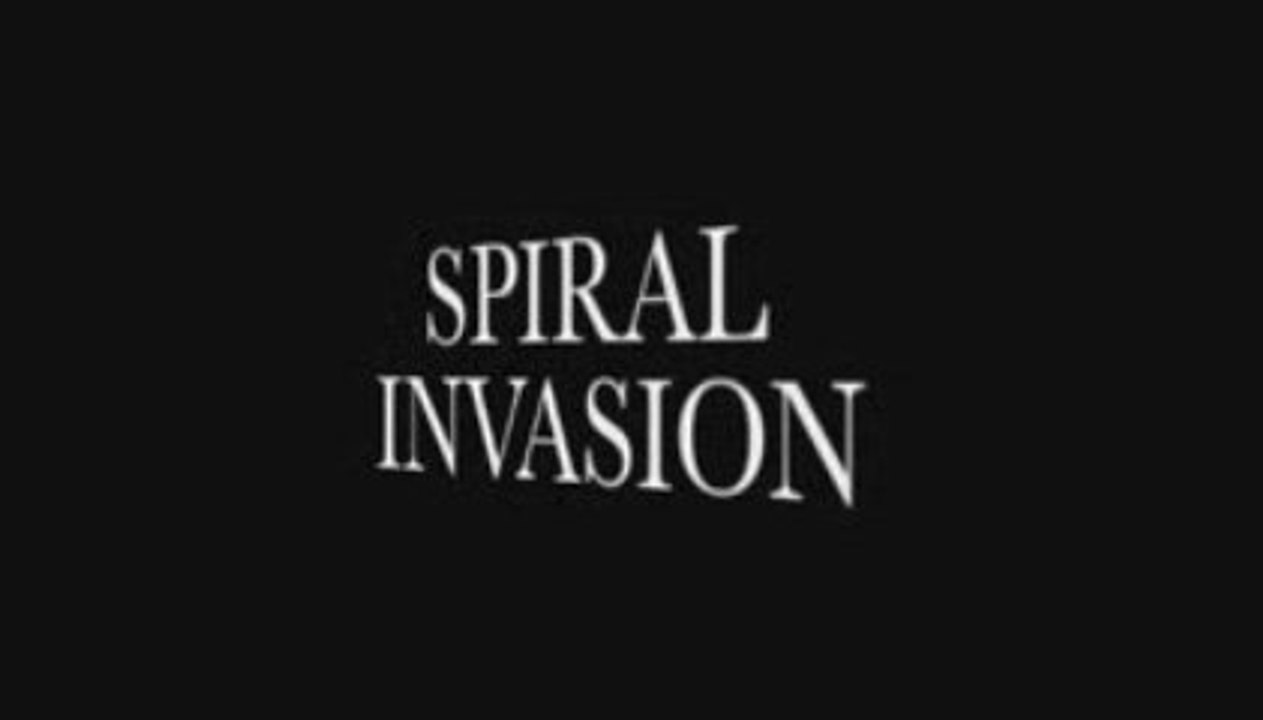 Spiral Invasion Chapter II Time 4 invasion