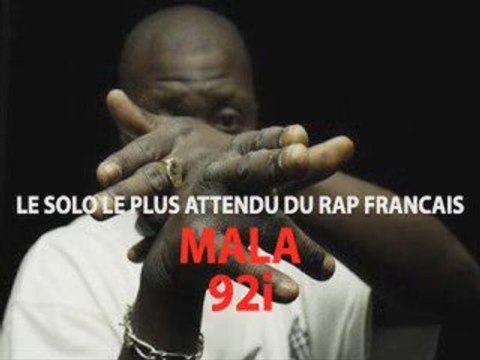 MALA du 92i - le solo le plus attendu du rap français